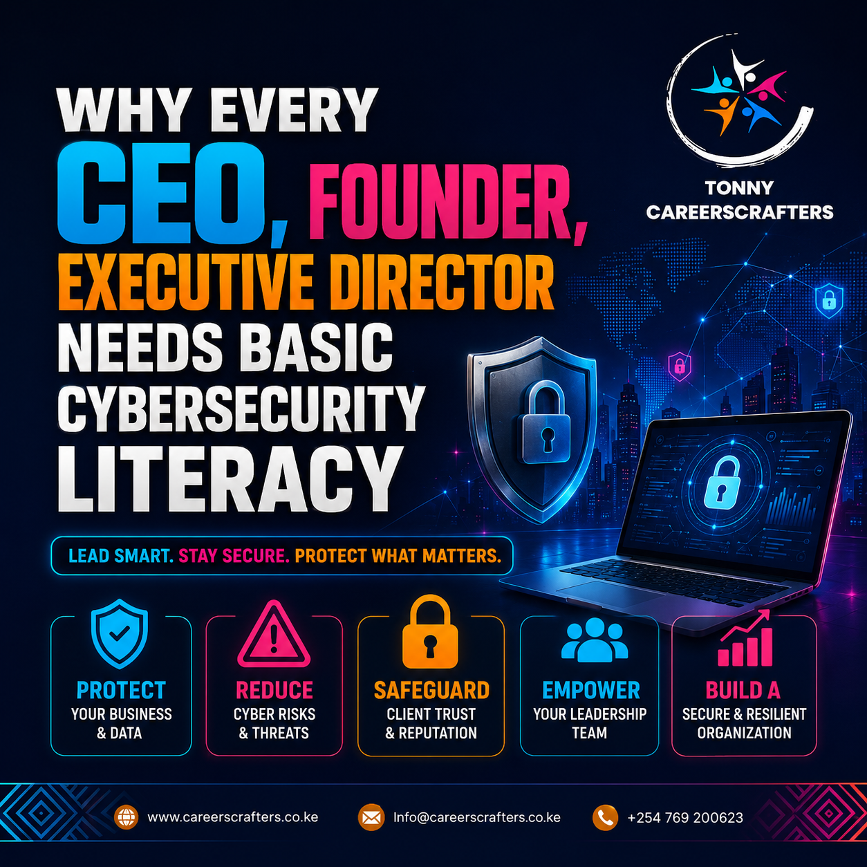 Why Every CEO, Founders, Executive Directors Needs Basic Cybersecurity Literacy